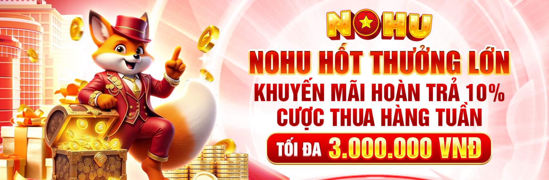 NOHU khuyến mãi 10%