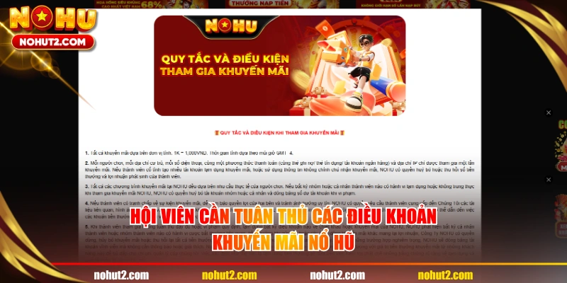Hội viên cần tuân thủ các điều khoản khuyến mãi nổ hũ